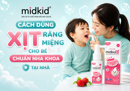 Cách dùng xịt răng miệng cho bé chuẩn nha khoa tại nhà