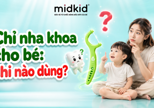 Chỉ nha khoa cho trẻ em: Khi nào cần dùng và cách sử dụng