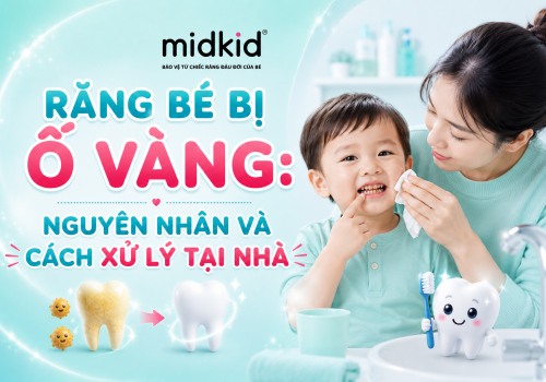 Răng Bé Bị Ố Vàng: Nguyên Nhân Và Cách Xử Lý Tại Nhà