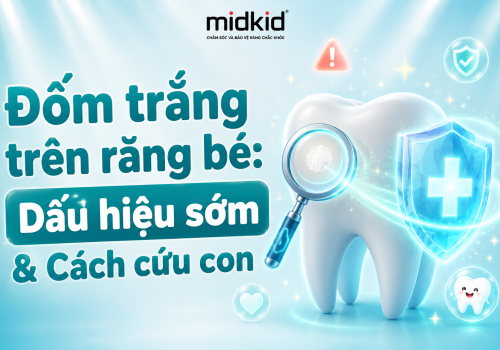Đốm trắng trên răng bé: Dấu hiệu sớm & cách cứu răng con