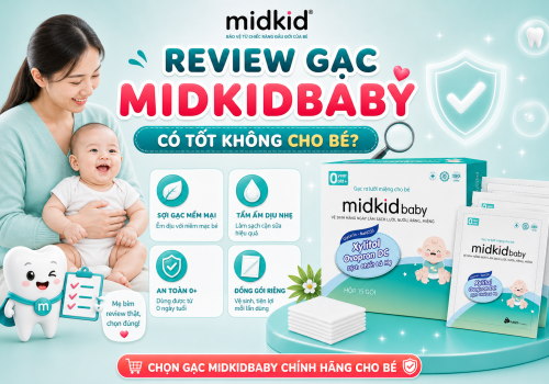 Gạc Midkidbaby review chi tiết
