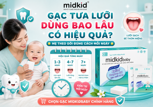 Gạc tưa lưỡi dùng bao lâu có hiệu quả? Giải đáp mẹ