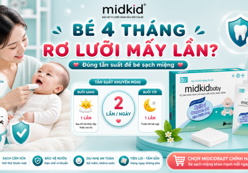 Rơ lưỡi ngày mấy lần cho bé 4 tháng?