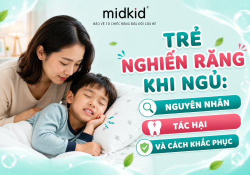 Trẻ nghiến răng khi ngủ: Nguyên nhân, tác hại và cách khắc phục