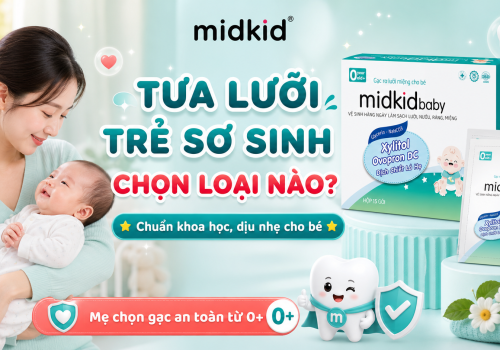 Tưa Lưỡi Cho Trẻ Sơ Sinh Loại Nào Tốt? Mẹ Chọn Sao Cho Chuẩn